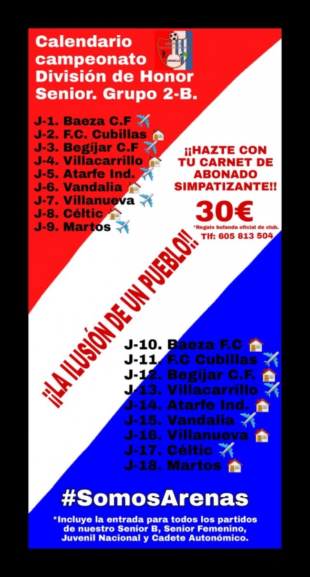 Cartel de la campaña de abonados y calendario del equipo armillero (ARENAS DE ARMILLA) Cartel de la campaña de abonados y calendario del equipo armillero (ARENAS DE ARMILLA)