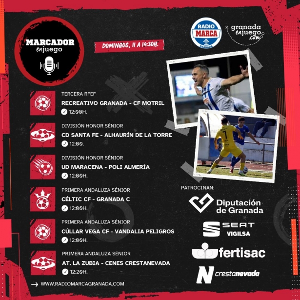 Este domingo sintoniza MarcadorEnJuego en Radio MARCA Granada (GRJ) Este domingo sintoniza MarcadorEnJuego en Radio MARCA Granada (GRJ)