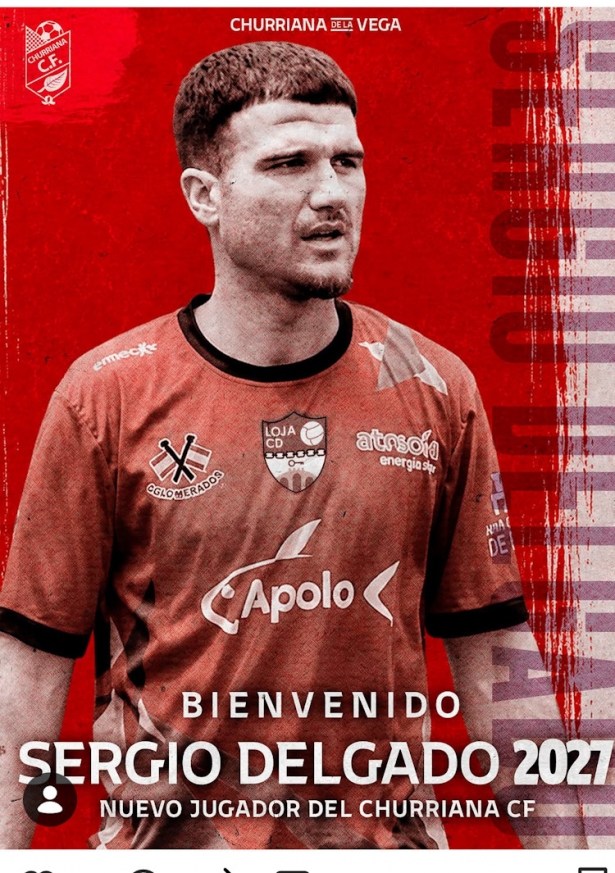 Sergio Delgado llega al Churriana CF Sergio Delgado llega al Churriana CF
